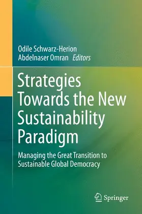 Omran / Schwarz-Herion |  Strategies Towards the New Sustainability Paradigm | Buch |  Sack Fachmedien