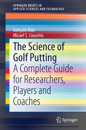 Dias / Couceiro |  The Science of Golf Putting | eBook | Sack Fachmedien