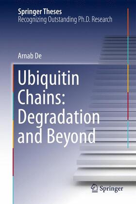 De |  Ubiquitin Chains: Degradation and Beyond | Buch |  Sack Fachmedien