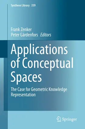 Zenker / Gärdenfors |  Applications of Conceptual Spaces | eBook | Sack Fachmedien