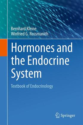 Rossmanith / Kleine |  Hormones and the Endocrine System | Buch |  Sack Fachmedien