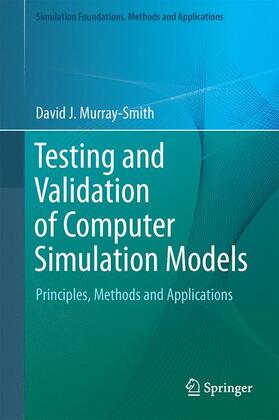 Murray-Smith |  Testing and Validation of Computer Simulation Models | Buch |  Sack Fachmedien
