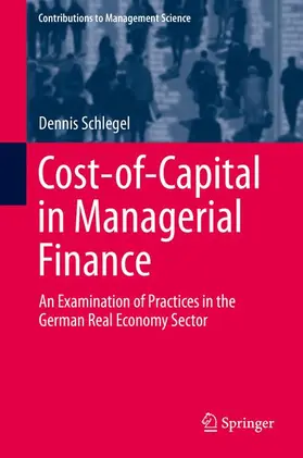 Schlegel |  Cost-of-Capital in Managerial Finance | Buch |  Sack Fachmedien