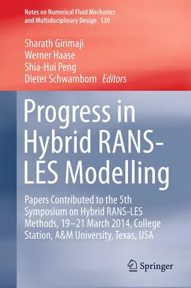 Girimaji / Schwamborn / Haase |  Progress in Hybrid RANS-LES Modelling | Buch |  Sack Fachmedien