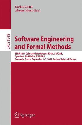 Idani / Canal |  Software Engineering and Formal Methods | Buch |  Sack Fachmedien