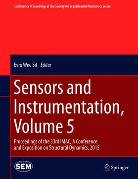 Wee Sit |  Sensors and Instrumentation, Volume 5 | Buch |  Sack Fachmedien