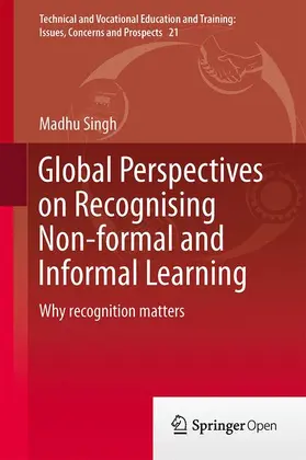 Singh |  Global Perspectives on Recognising Non-formal and Informal Learning | Buch |  Sack Fachmedien