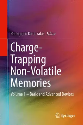 Dimitrakis |  Charge-Trapping Non-Volatile Memories | Buch |  Sack Fachmedien