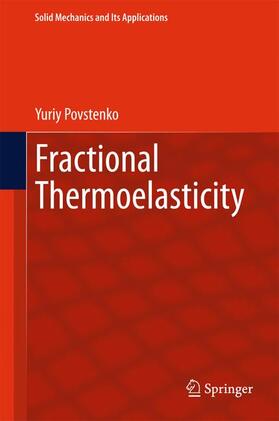 Povstenko |  Fractional Thermoelasticity | Buch |  Sack Fachmedien