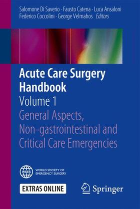 Di Saverio / Catena / Velmahos |  Acute Care Surgery Handbook | Buch |  Sack Fachmedien