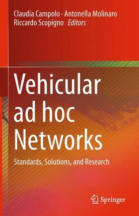 Campolo / Scopigno / Molinaro |  Vehicular ad hoc Networks | Buch |  Sack Fachmedien