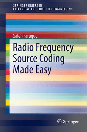 Faruque |  Radio Frequency Source Coding Made Easy | Buch |  Sack Fachmedien