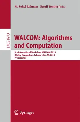 Tomita / Rahman |  WALCOM: Algorithms and Computation | Buch |  Sack Fachmedien