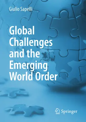 Sapelli |  Global Challenges and the Emerging World Order | eBook | Sack Fachmedien