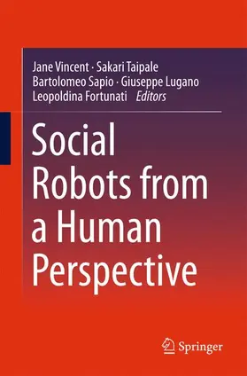 Vincent / Taipale / Fortunati |  Social Robots from a Human Perspective | Buch |  Sack Fachmedien