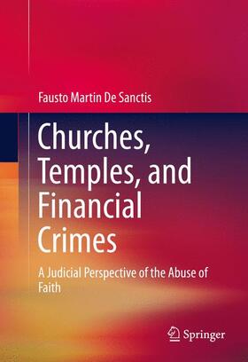 De Sanctis |  Churches, Temples, and Financial Crimes | Buch |  Sack Fachmedien