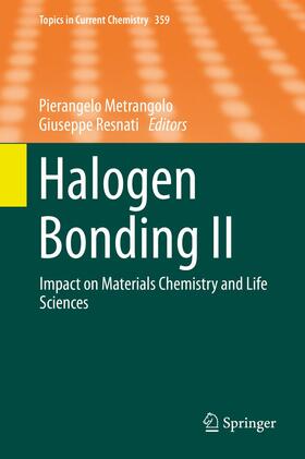 Resnati / Metrangolo |  Halogen Bonding II | Buch |  Sack Fachmedien