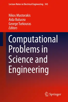 Mastorakis / Bulucea / Tsekouras |  Computational Problems in Science and Engineering | eBook | Sack Fachmedien