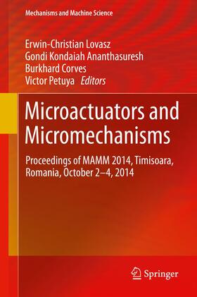 Lovasz / Petuya / Ananthasuresh | Microactuators and Micromechanisms | Buch | 978-3-319-15861-7 | sack.de
