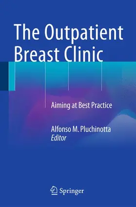 Pluchinotta |  The Outpatient Breast Clinic | Buch |  Sack Fachmedien