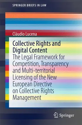 Lucena |  Collective Rights and Digital Content | Buch |  Sack Fachmedien