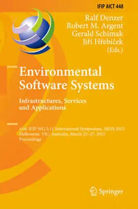 Denzer / Argent / Schimak |  Environmental Software Systems. Infrastructures, Services and Applications | eBook | Sack Fachmedien