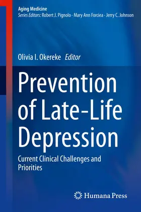 Okereke |  Prevention of Late-Life Depression | Buch |  Sack Fachmedien