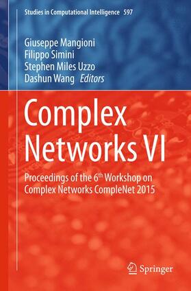 Mangioni / Wang / Simini |  Complex Networks VI | Buch |  Sack Fachmedien