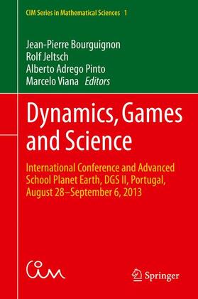 Bourguignon / Viana / Jeltsch |  Dynamics, Games and Science | Buch |  Sack Fachmedien