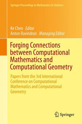 Ravindran / Chen |  Forging Connections between Computational Mathematics and Computational Geometry | Buch |  Sack Fachmedien