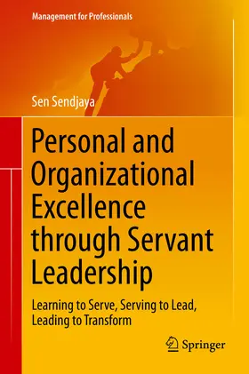 Sendjaya |  Personal and Organizational Excellence through Servant Leadership | eBook | Sack Fachmedien