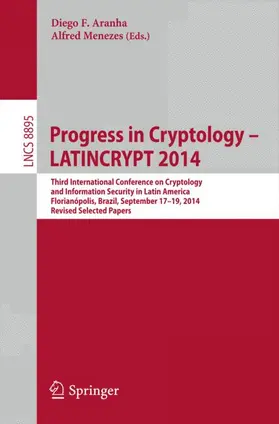 Menezes / Aranha |  Progress in Cryptology - LATINCRYPT 2014 | Buch |  Sack Fachmedien