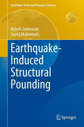 Jankowski / Mahmoud |  Earthquake-Induced Structural Pounding | eBook | Sack Fachmedien