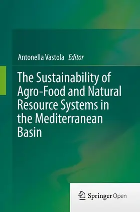 Vastola |  The Sustainability of Agro-Food and Natural Resource Systems in the Mediterranean Basin | Buch |  Sack Fachmedien