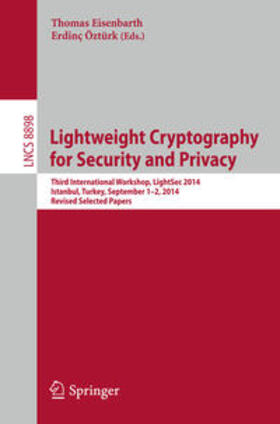 Eisenbarth / Öztürk |  Lightweight Cryptography for Security and Privacy | eBook | Sack Fachmedien