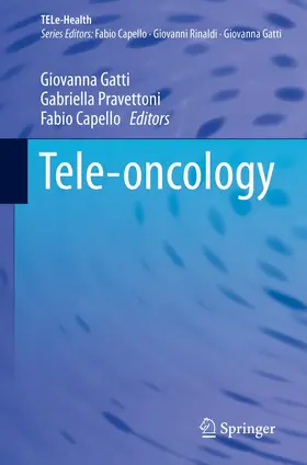 Gatti / Capello / Pravettoni |  Tele-oncology | Buch |  Sack Fachmedien