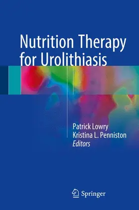 Penniston / Lowry |  Nutrition Therapy for Urolithiasis | Buch |  Sack Fachmedien