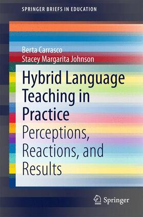 Johnson / Carrasco |  Hybrid Language Teaching in Practice | Buch |  Sack Fachmedien