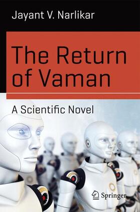 Narlikar |  The Return of Vaman - A Scientific Novel | Buch |  Sack Fachmedien