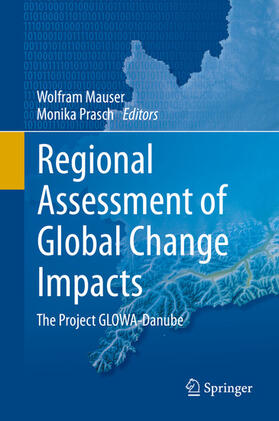 Mauser / Prasch |  Regional Assessment of Global Change Impacts | eBook | Sack Fachmedien