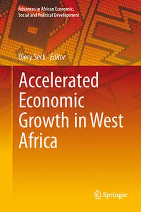 Seck |  Accelerated Economic Growth in West Africa | Buch |  Sack Fachmedien