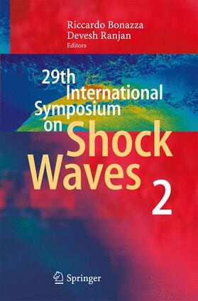 Ranjan / Bonazza |  29th International Symposium  on Shock Waves 2 | Buch |  Sack Fachmedien
