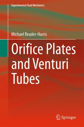 Reader-Harris |  Orifice Plates and Venturi Tubes | Buch |  Sack Fachmedien