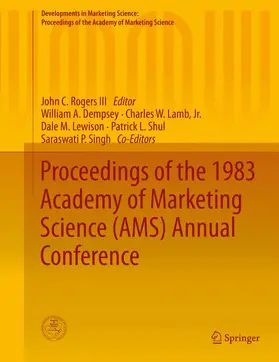 Rogers III / Lamb / Lamb, Jr. |  Proceedings of the 1983 Academy of Marketing Science (AMS) Annual Conference | Buch |  Sack Fachmedien