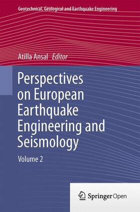 Ansal |  Perspectives on European Earthquake Engineering and Seismology | Buch |  Sack Fachmedien