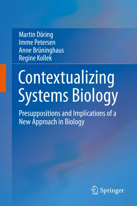 Döring / Petersen / Brüninghaus |  Contextualizing Systems Biology | eBook | Sack Fachmedien