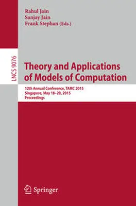 Jain / Stephan |  Theory and Applications of Models of Computation | eBook | Sack Fachmedien