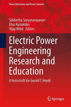 Kyriakides / Vittal / Suryanarayanan |  Electric Power Engineering Research and Education | Buch |  Sack Fachmedien