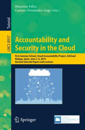 Fernández-Gago / Felici |  Accountability and Security in the Cloud | Buch |  Sack Fachmedien