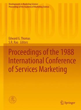 Rao / Thomas |  Proceedings of the 1988 International Conference of Services Marketing | Buch |  Sack Fachmedien